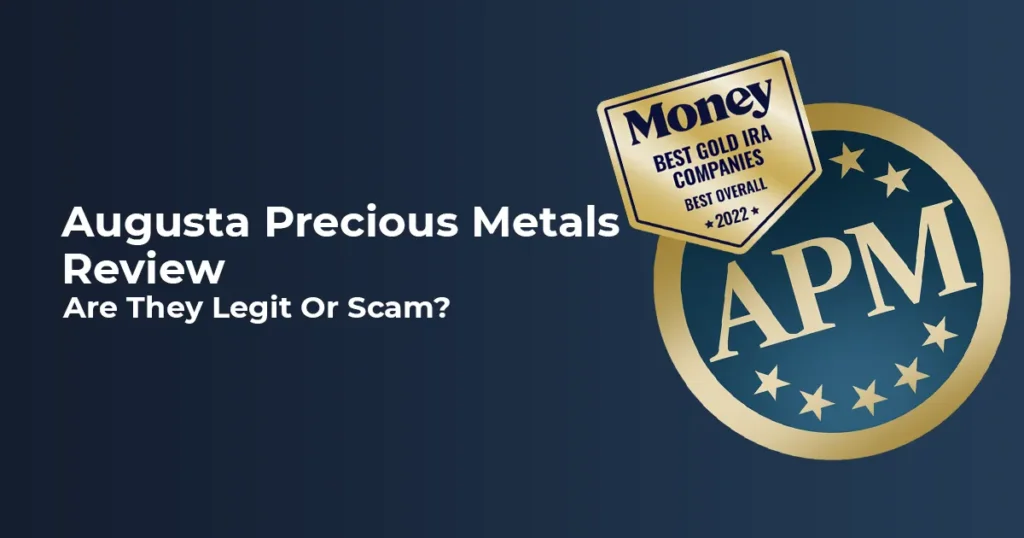 Augusta Precious Metals Review